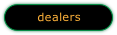 dealers